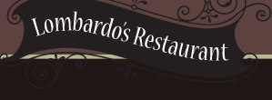 Lombardo's :: Albany New York Fine Dinning